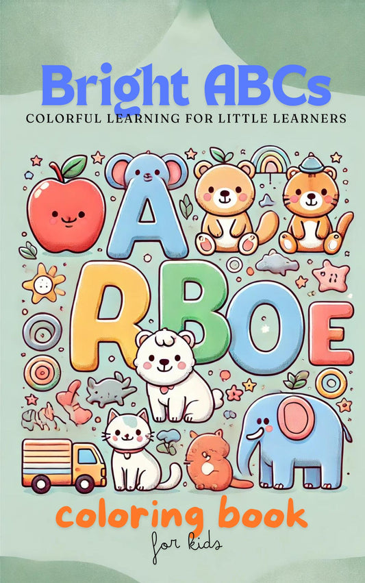 Bright ABCs: Colorful Learning for Little Learners